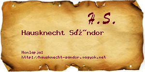 Hausknecht Sándor névjegykártya